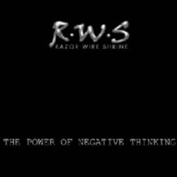 Razor Wire Shrine : The Power of Negative Thinking
